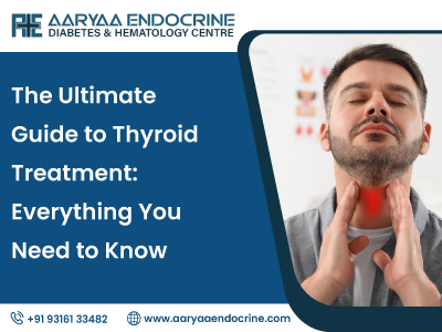 The Ultimate Guide to Thyroid Treatment: Everything You Need to Know