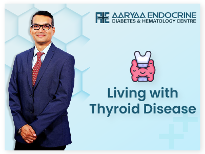 Living with Thyroid Disease