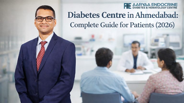 Diabetes Centre in Ahmedabad: Complete Guide for Patients (2026)