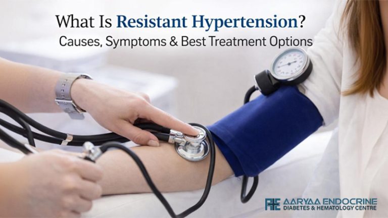 What Is Resistant Hypertension? Causes, Symptoms & Best Treatment Options